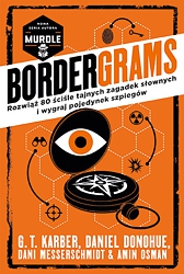 Bordergrams. Rozwiąż 80 ściśle tajnych zagadek słownych i wygraj pojedynek szpiegów